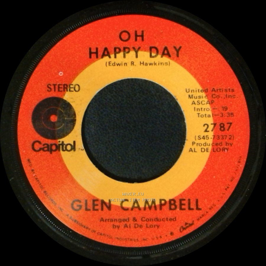 Glen Campbell - Oh Happy Day / Someone Above side A