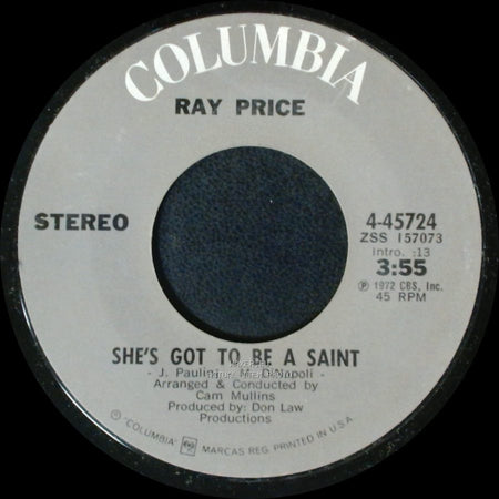 Ray Price - She's Got To Be A Saint / Oh, Lonesome Me side A
