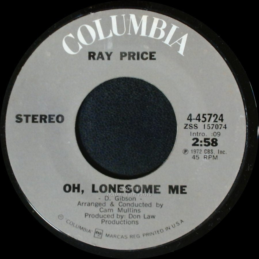 Ray Price - She's Got To Be A Saint / Oh, Lonesome Me side B