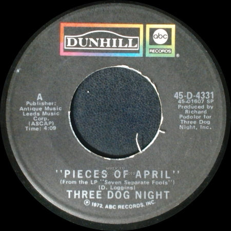 Three Dog Night - Pieces Of April / The Writings On The Wall side A