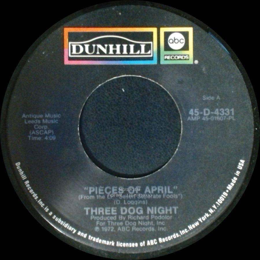 Three Dog Night - Pieces Of April / The Writings On The Wall side A