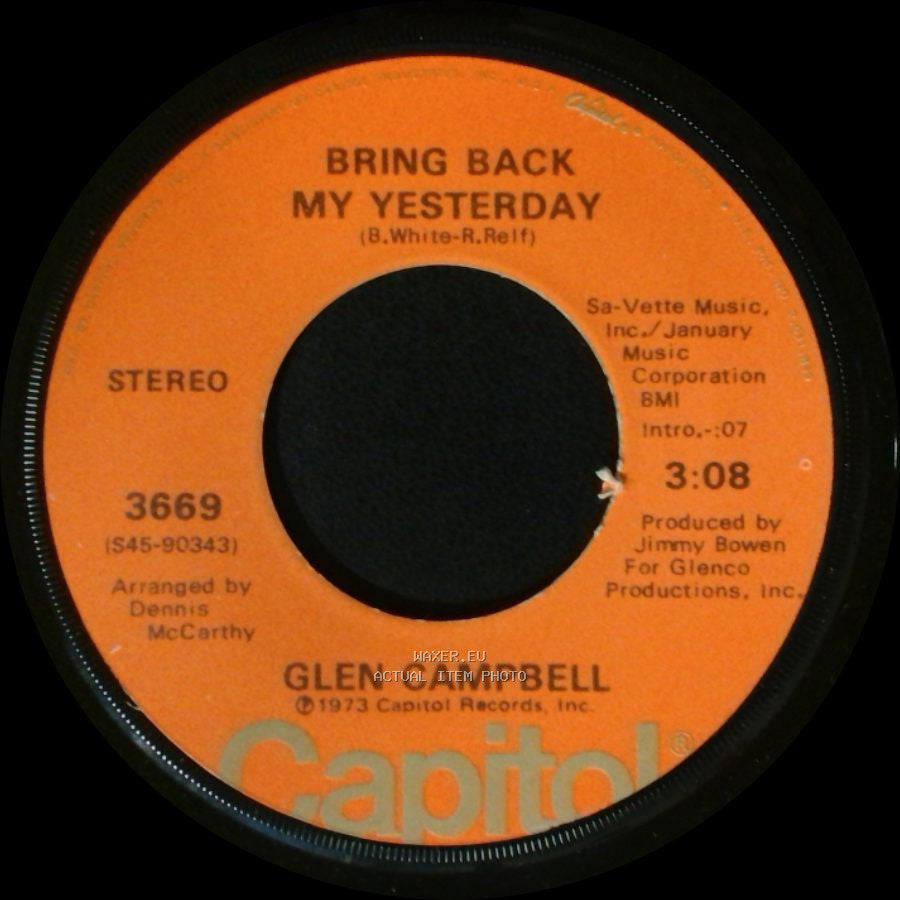 Glen Campbell - Bring Back My Yesterday / Beautiful Love Song side A
