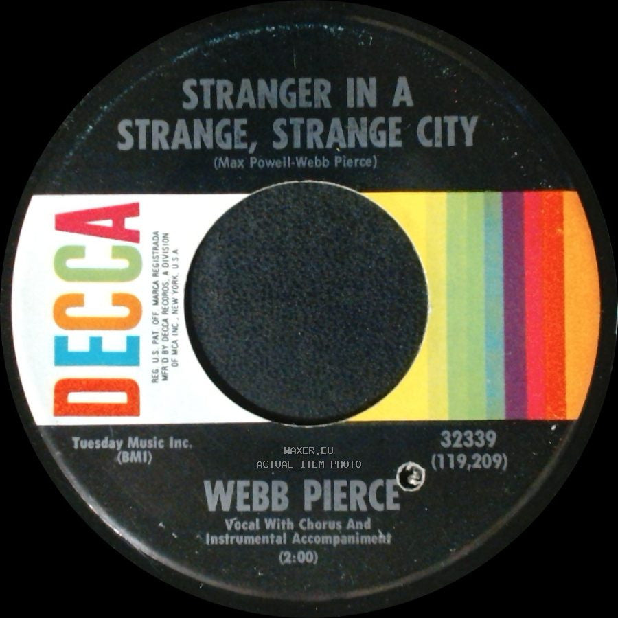 Webb Pierce - In Another World / Stranger In A Strange, Strange City side B