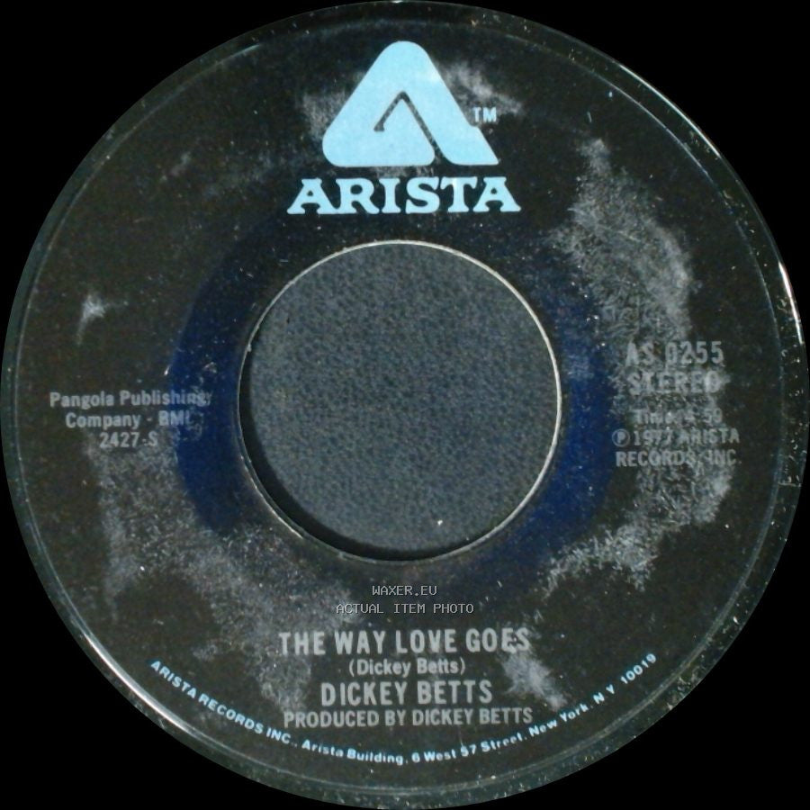 Dickey Betts - The Way Love Goes / Nothing You Can Do side A