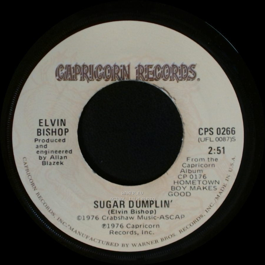 Elvin Bishop / Elvin Bishop Featuring Mickey Thomas - Sugar Dumplin' / Spend Some Time side A
