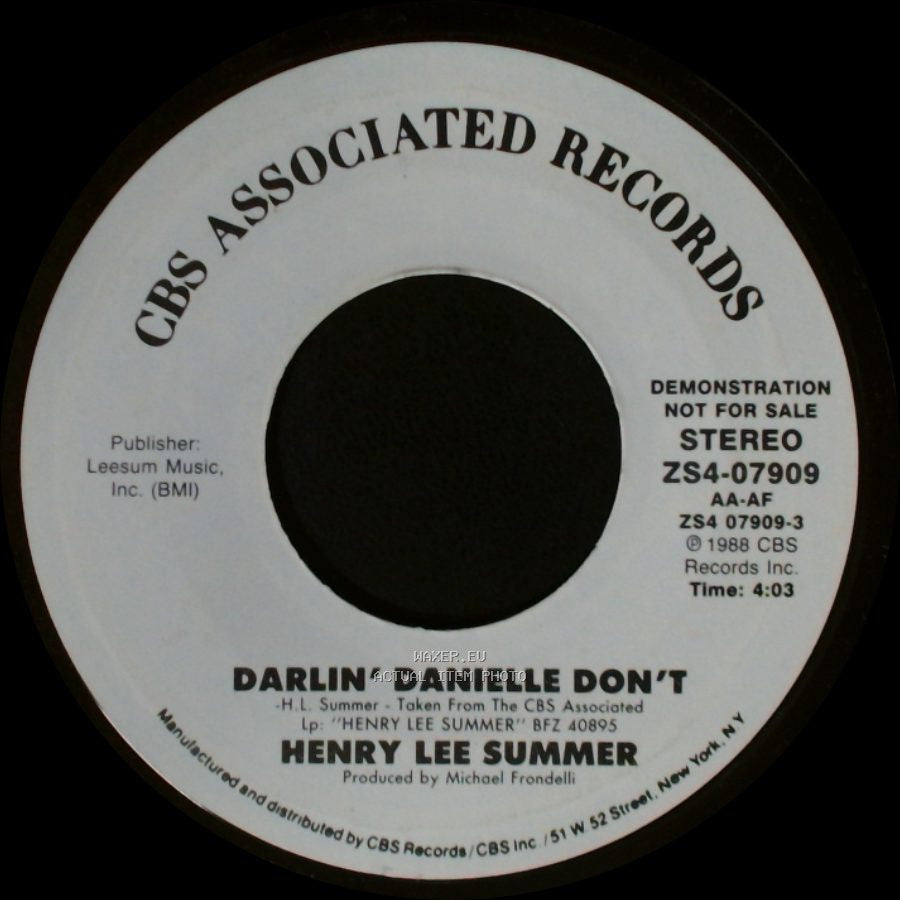 Henry Lee Summer - Darlin' Danielle Don't / Darlin' Danielle Don't side B