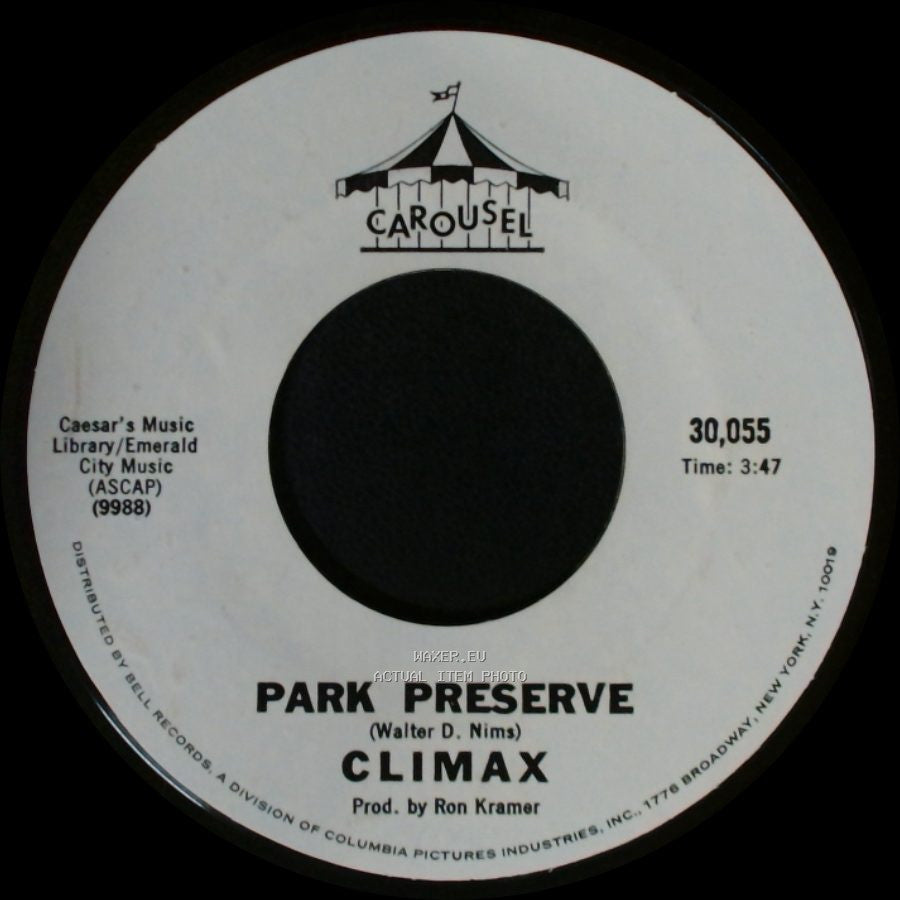 Climax - Park Preserve / Precious And Few side A