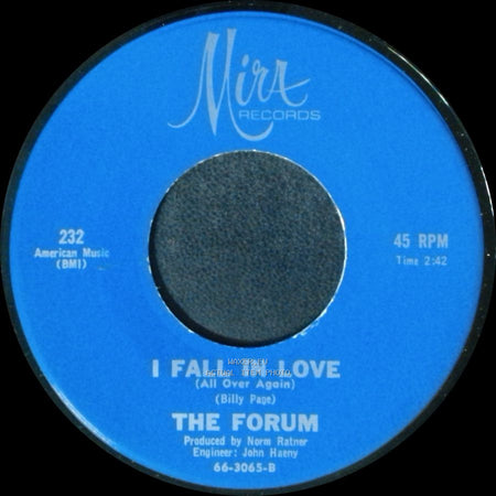 The Forum - The River Is Wide / I Fall In Love (All Over Again) side B