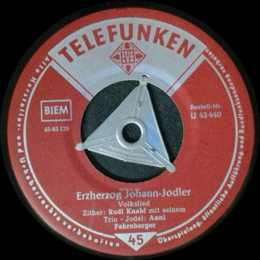Rudi Knabl Mit Seinem Trio - Jodel: Geschwister Fahrnberger / Erzherzog Johann-Jodler - Zillerthal, Du Bist Mei' Freud' / Volkslied side B