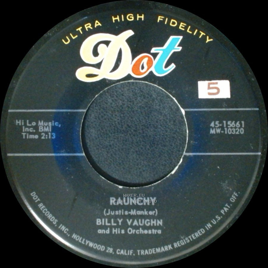 Billy Vaughn And His Orchestra - Raunchy / Sail Along Silvery Moon side A