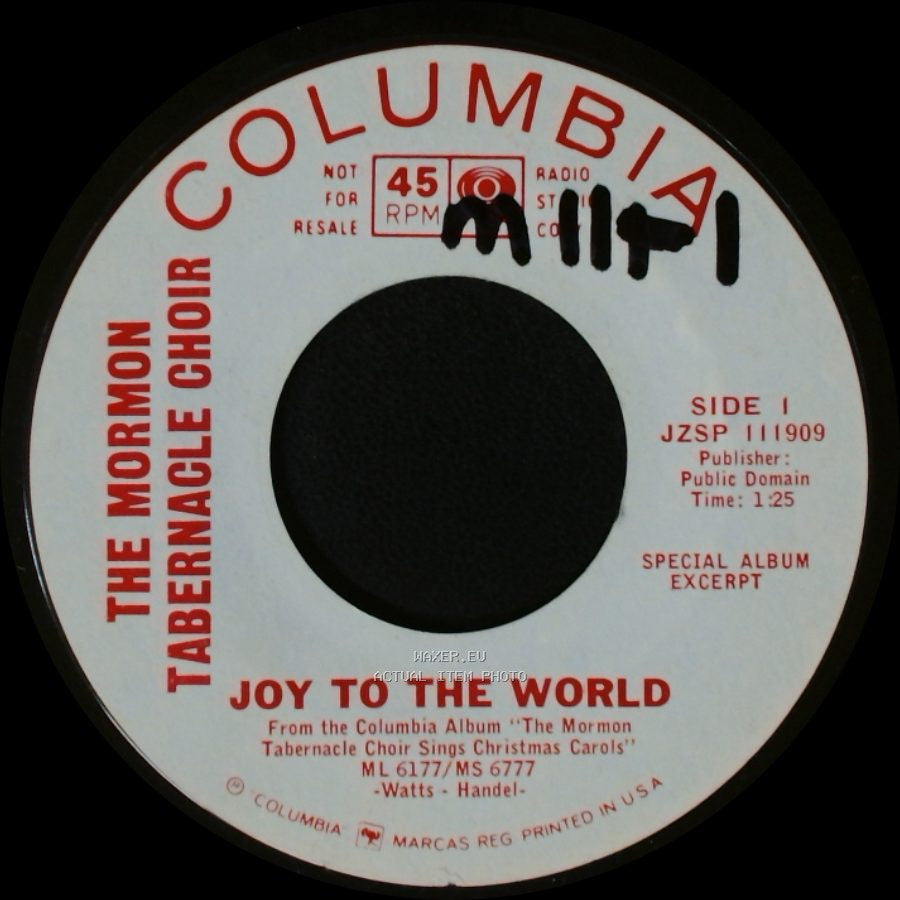 The Mormon Tabernacle Choir - Joy To The World / I Heard The Bells side A