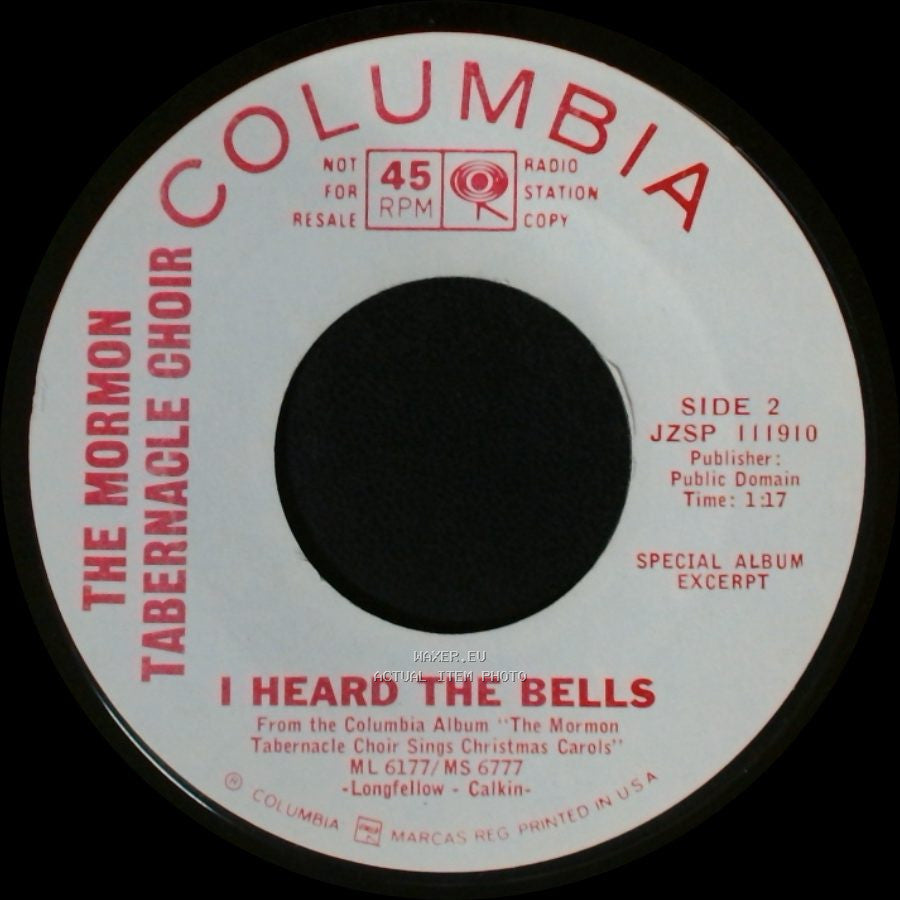 The Mormon Tabernacle Choir - Joy To The World / I Heard The Bells side B