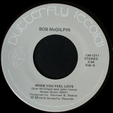 Bob Mcgilpin - When You Feel Love / Moon Dancin' side A