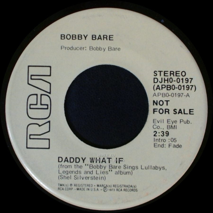 Bobby Bare - Daddy What If / Daddy What If side B