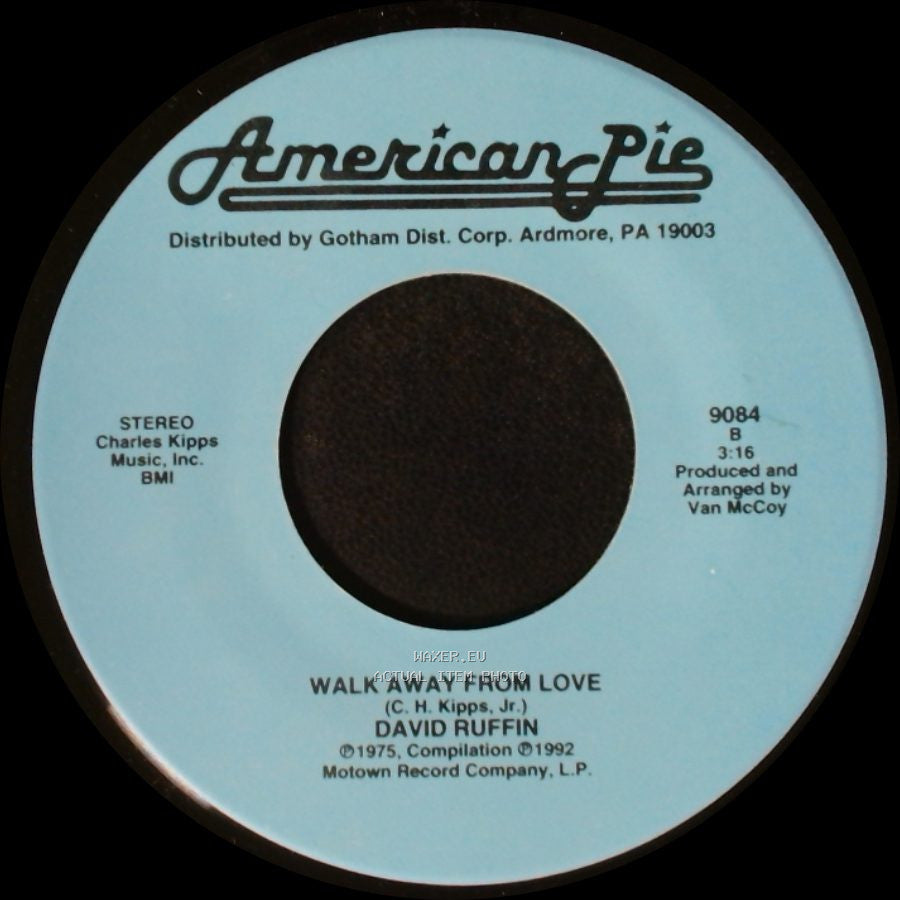 David Ruffin - Walk Away From Love / My Whole World Ended (The Moment You Left Me) side A