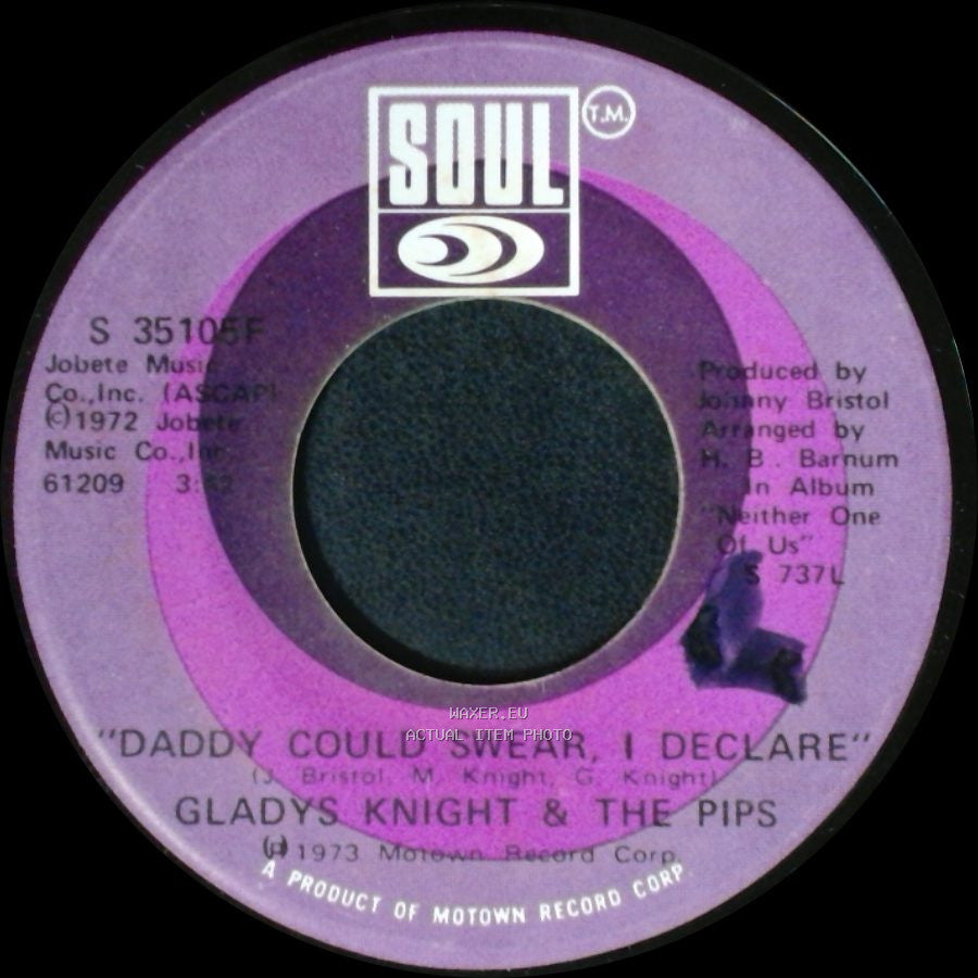 Gladys Knight & The Pips - Daddy Could Swear, I Declare / For Once In My Life side A