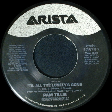 Pam Tillis - Spilled Perfume / 'til All The Lonely's Gone side B