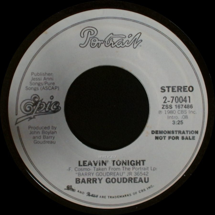 Barry Goudreau - Leavin' Tonight / Leavin' Tonight side A