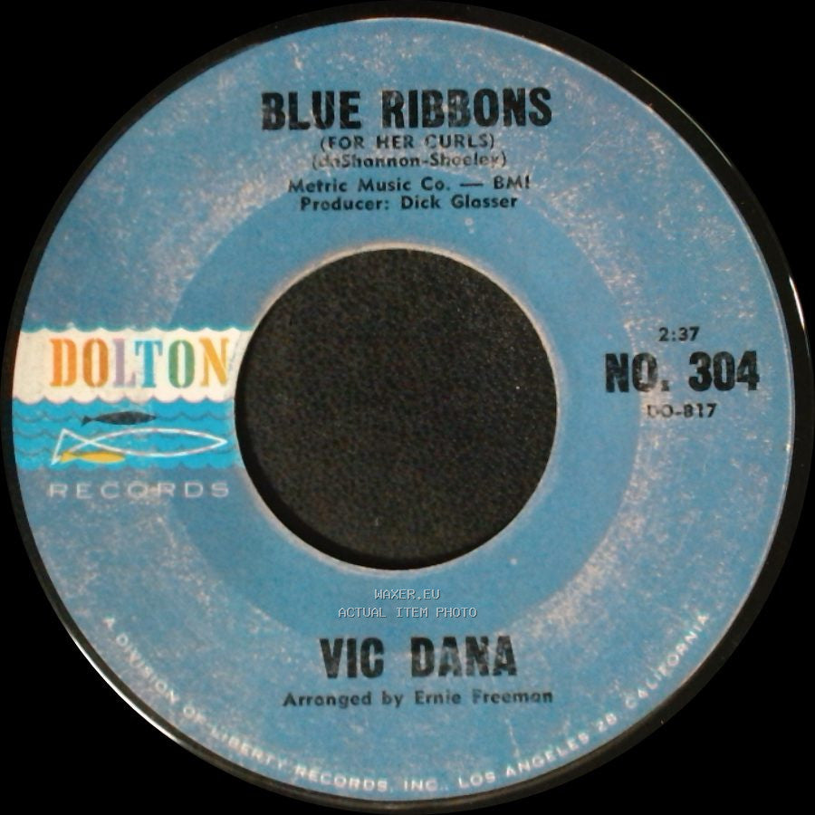 Vic Dana - Red Roses For A Blue Lady / Blue Ribbons (For Her Curls) side B