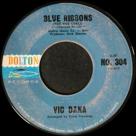 Vic Dana - Red Roses For A Blue Lady / Blue Ribbons (For Her Curls) side B