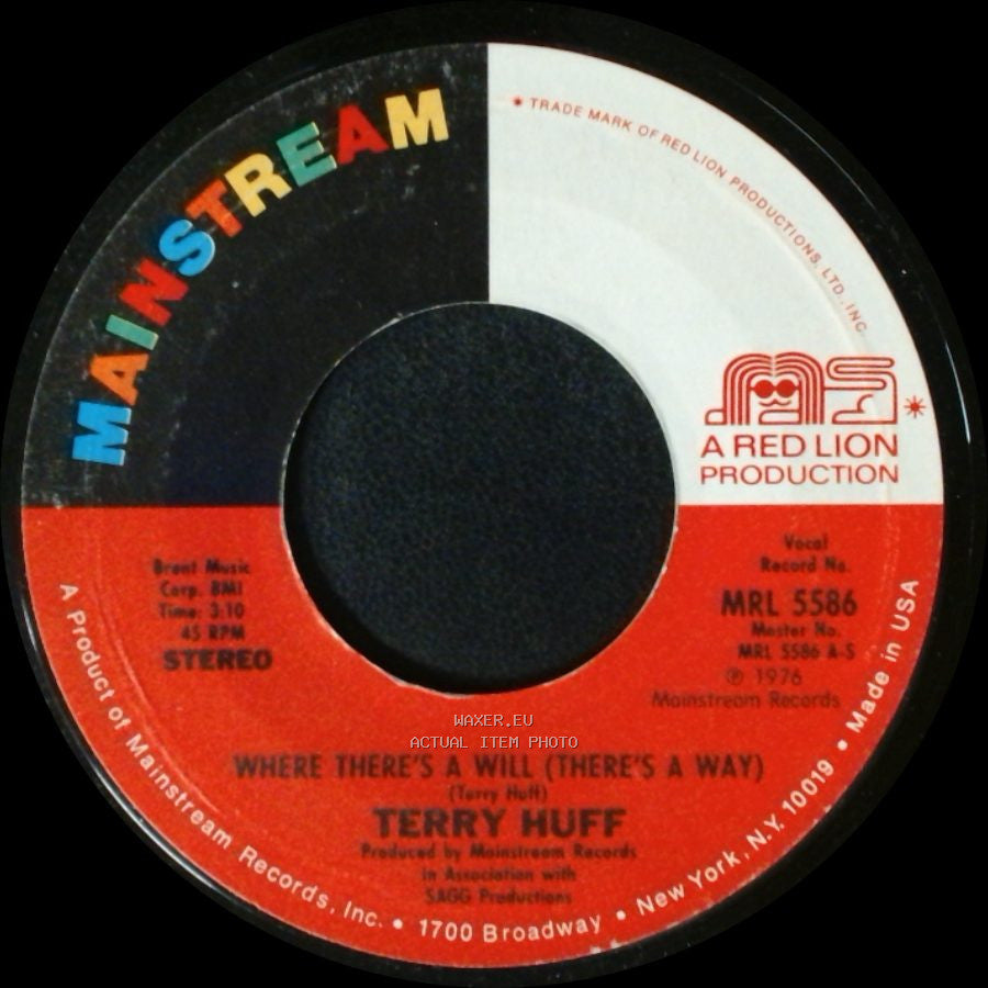 Terry Huff - Why Doesn't Love Last / Where There's A Will (There's A Way) side B