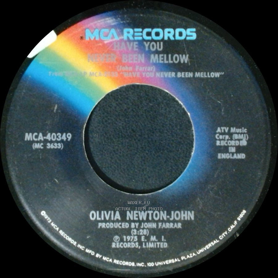 Olivia Newton-John - Water Under The Bridge / Have You Never Been Mellow side B