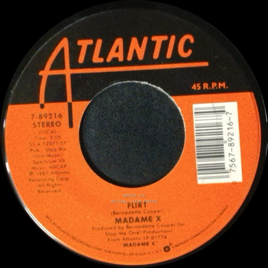 Madame X - Flirt / Just That Type Of Girl side A
