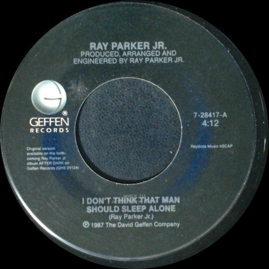 Ray Parker Jr. - After Midnite (Lp Version) / I Don't Think That Man Should Sleep Alone side B
