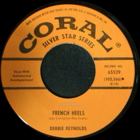 Debbie Reynolds - French Heels / Tammy side A