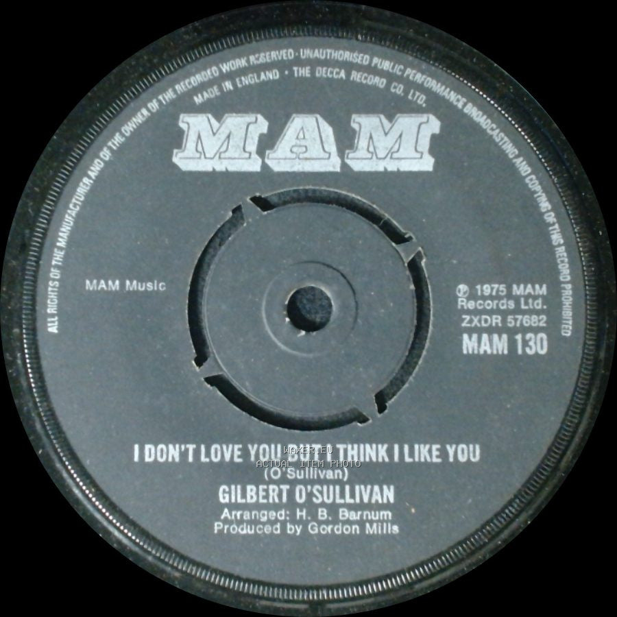 Gilbert O'sullivan - I Don't Love You But I Think I Like You / That's A Fact side A