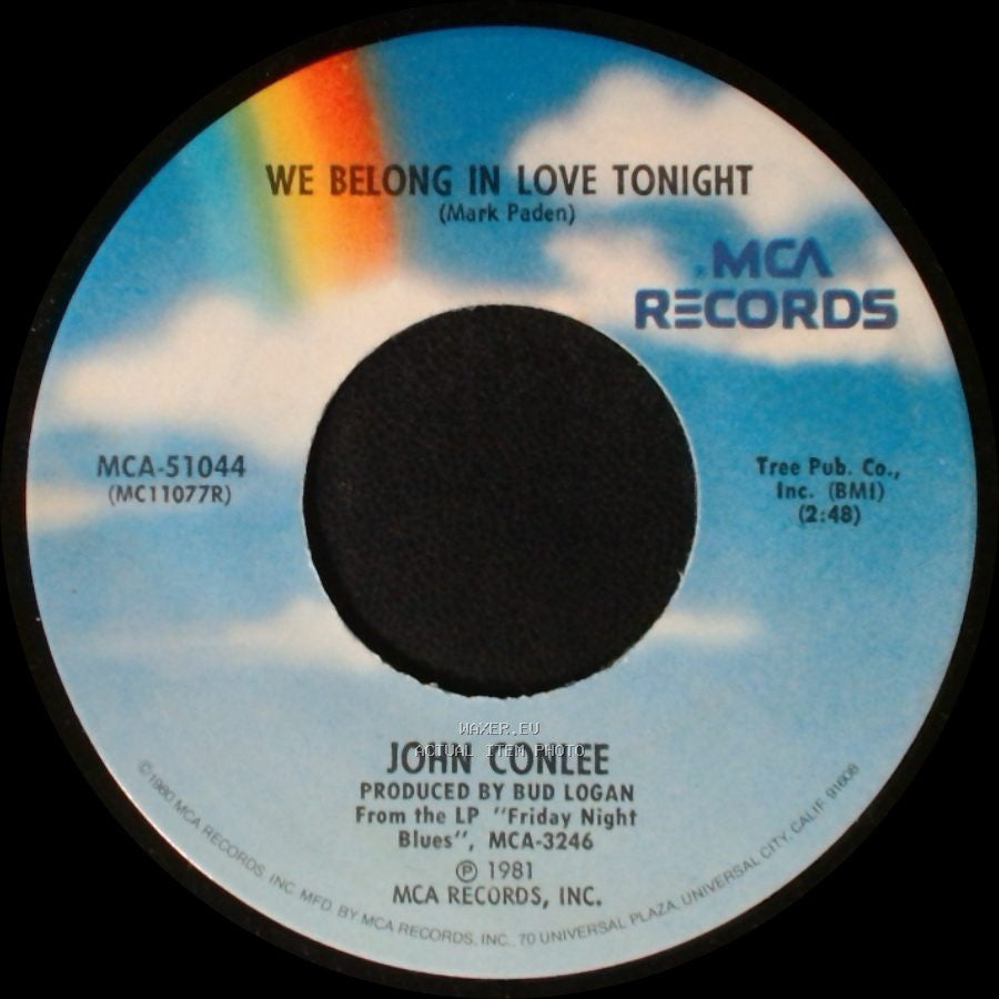 John Conlee - We Belong In Love Tonight / What I Had With You side A