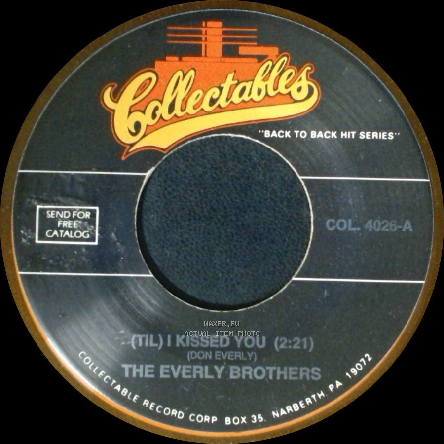 The Everly Brothers - (Til) I Kissed You / Problems (1:56) side A