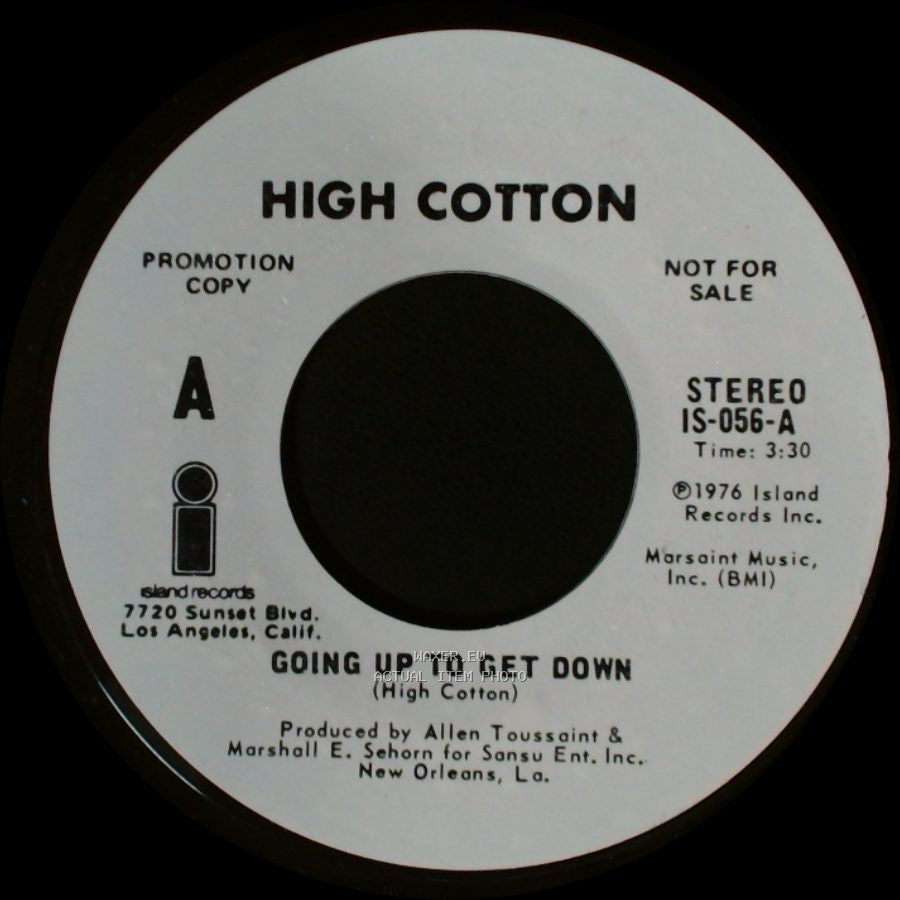 High Cotton - Going Up To Get Down / Going Up To Get Down side A