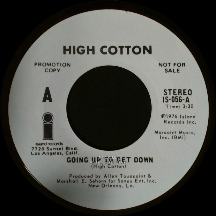High Cotton - Going Up To Get Down / Going Up To Get Down side B