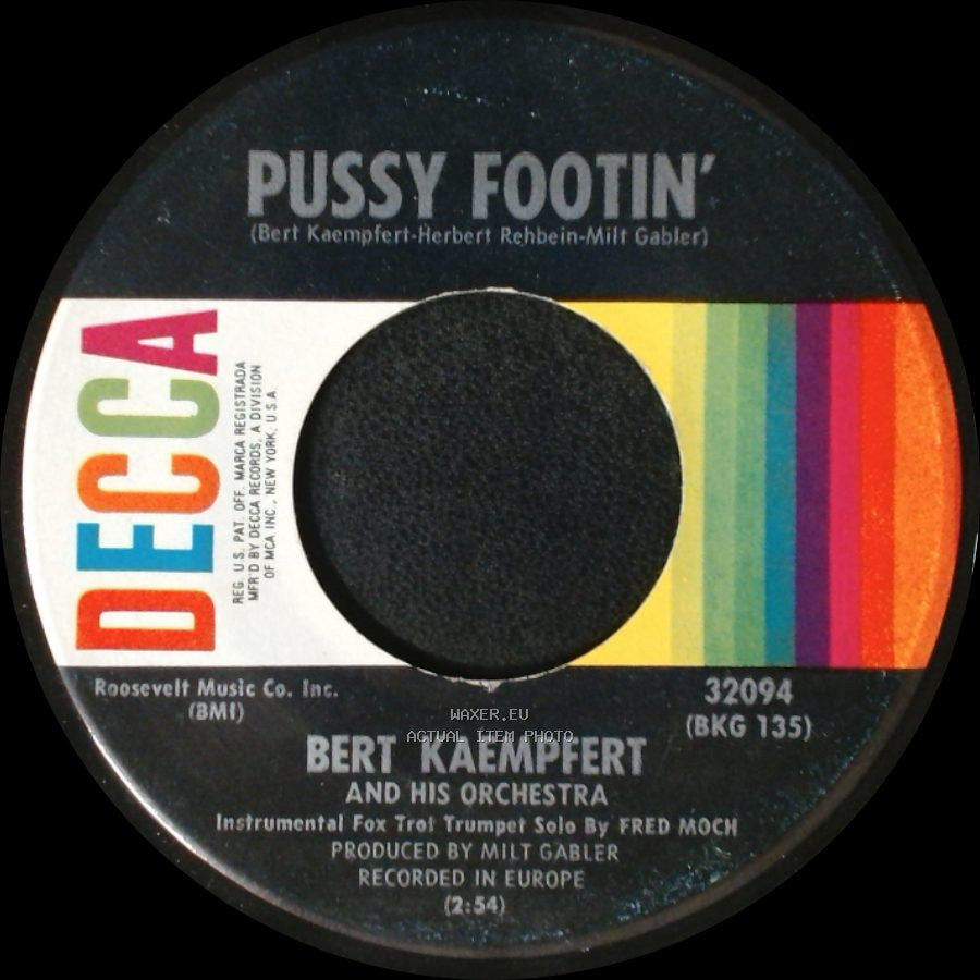 Bert Kaempfert And His Orchestra - Hold Me / Pussy Footin' side B