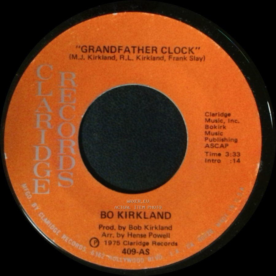 Bo Kirkland - Sure Got A Thing For You / Grandfather Clock side B