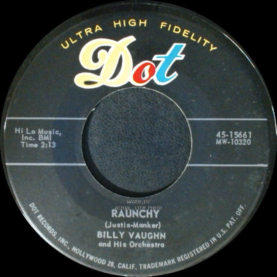 Billy Vaughn And His Orchestra - Sail Along Silvery Moon / Raunchy side B