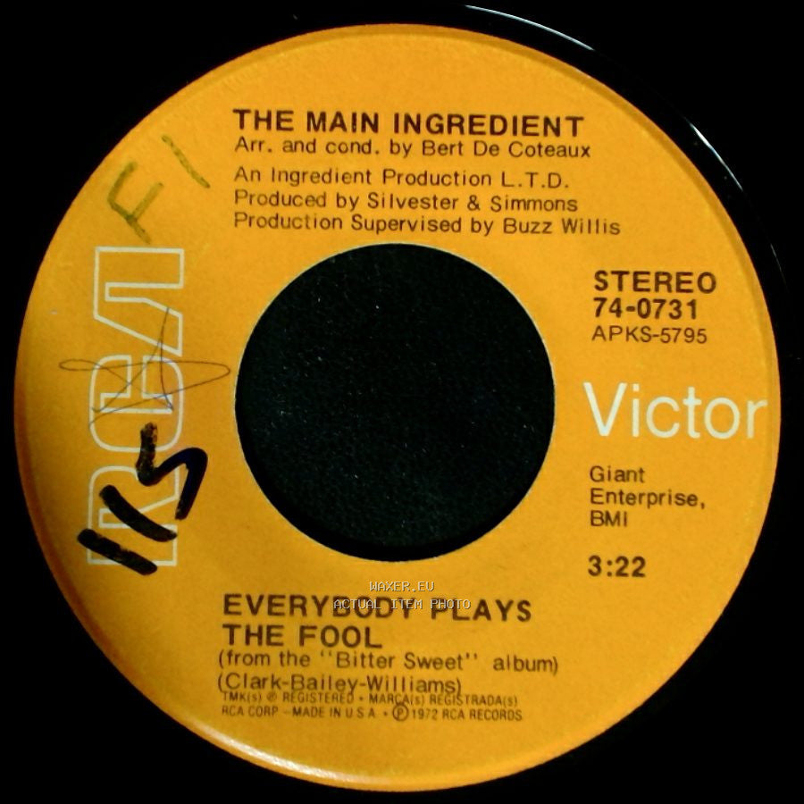 The Main Ingredient - Who Can I Turn To (When Nobody Needs Me) / Everybody Plays The Fool side B