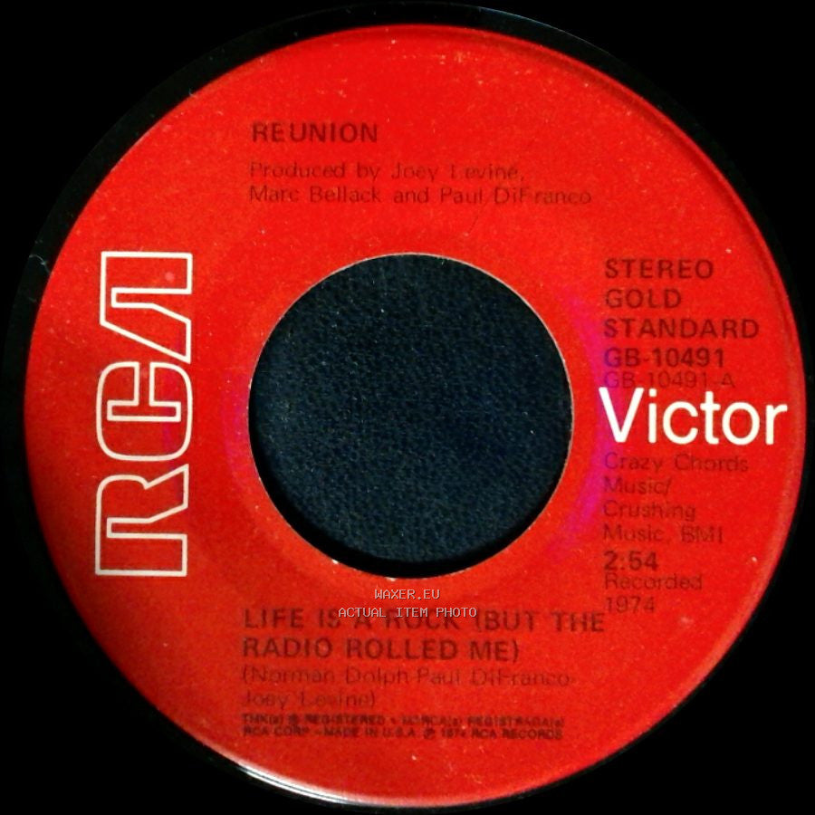 Reunion - Are You Ready To Believe / Life Is A Rock (But The Radio Rolled Me) side B