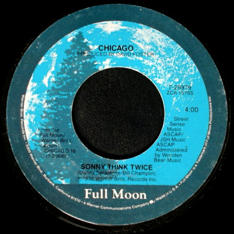Chicago - Hard To Say I'm Sorry / Sonny Think Twice side B