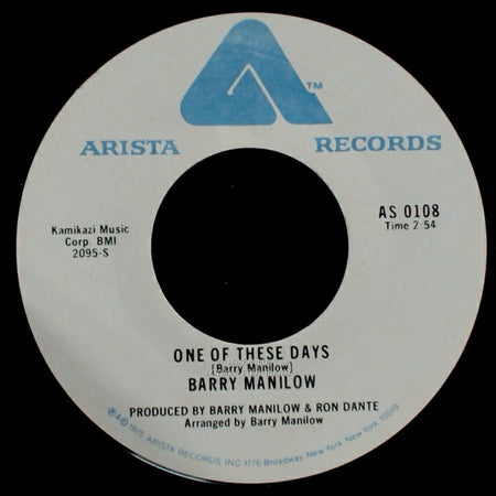 Barry Manilow - It's A Miracle / One Of These Days side B