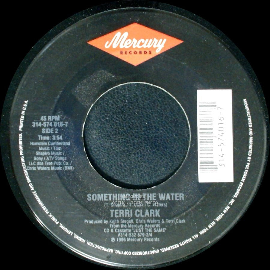 Terri Clark - Emotional Girl / Something In The Water side B