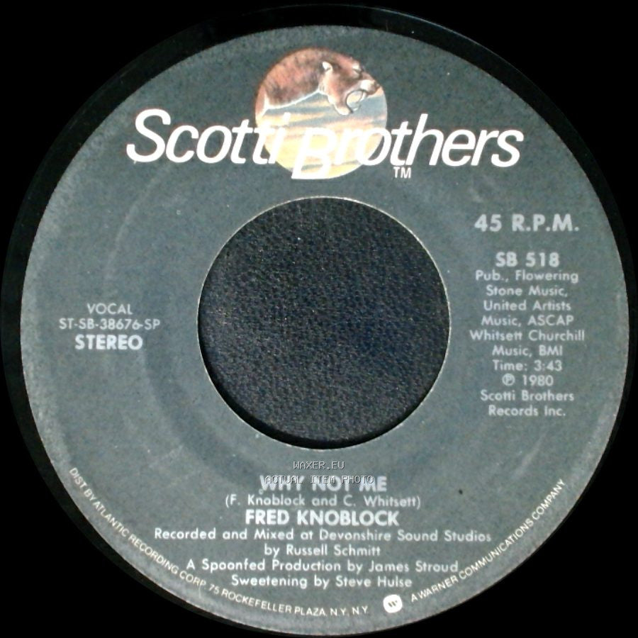 Fred Knoblock - Can I Get A Wish / Why Not Me side B