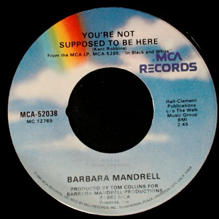 Barbara Mandrell - 'til You're Gone / You're Not Supposed To Be Here side B