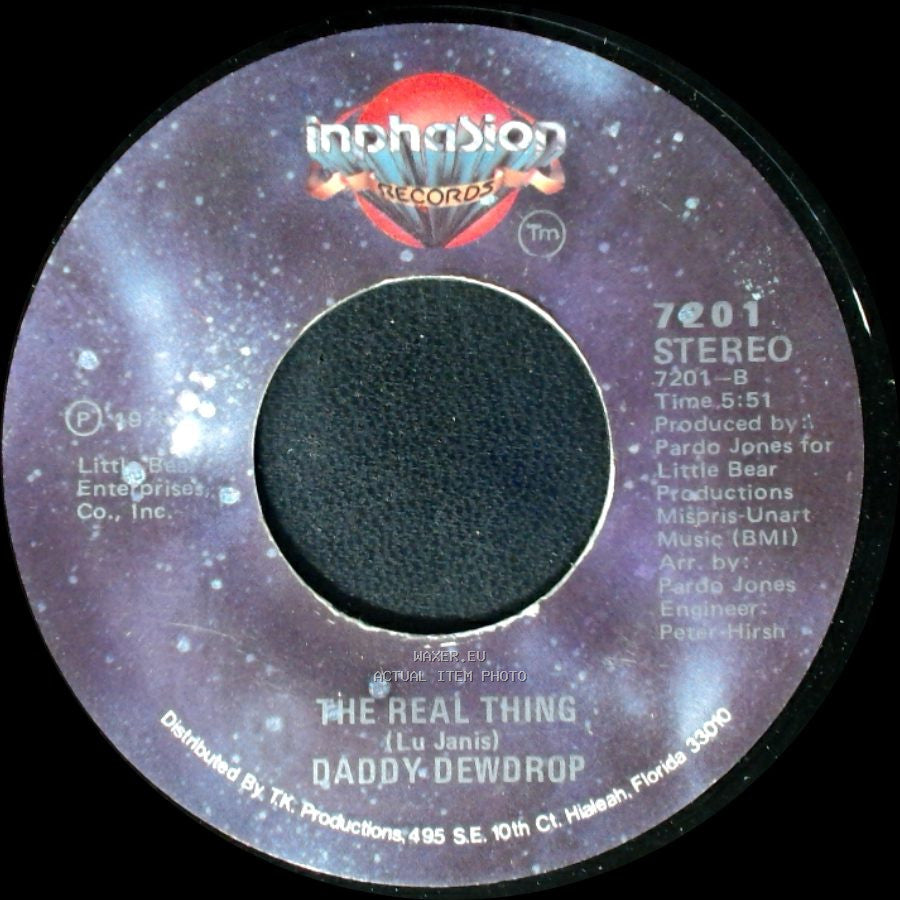 Daddy Dewdrop - The Real Thing / Nanu, Nanu (I Wanna Get Funky Wich You) side A