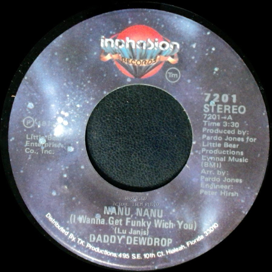Daddy Dewdrop - The Real Thing / Nanu, Nanu (I Wanna Get Funky Wich You) side B