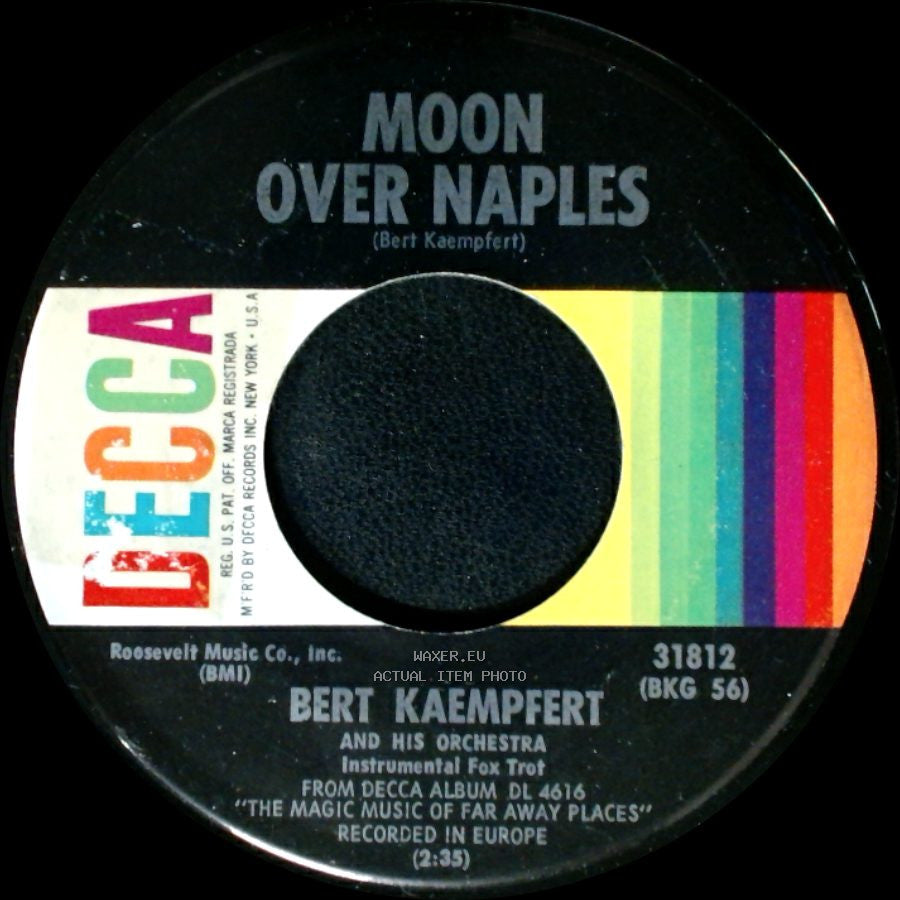 Bert Kaempfert / Bert Kaempfert And His Orchestra - Moon Over Naples / The Moon Is Making Eyes side A