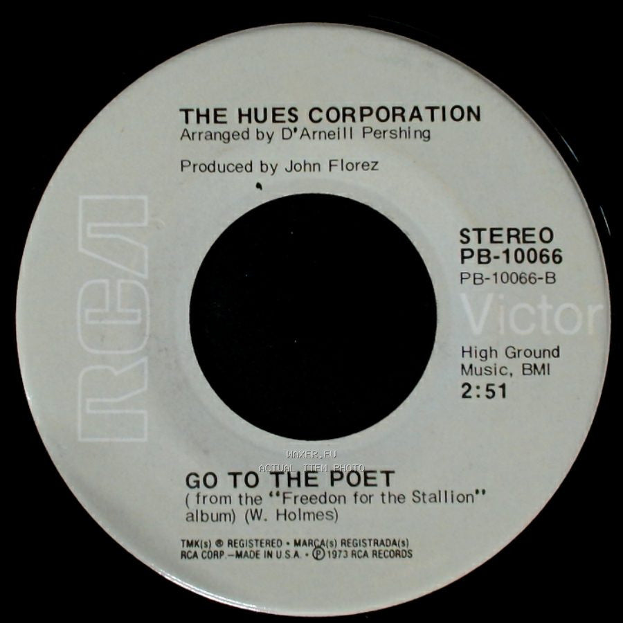 The Hues Corporation - Go To The Poet / Rockin' Soul side A
