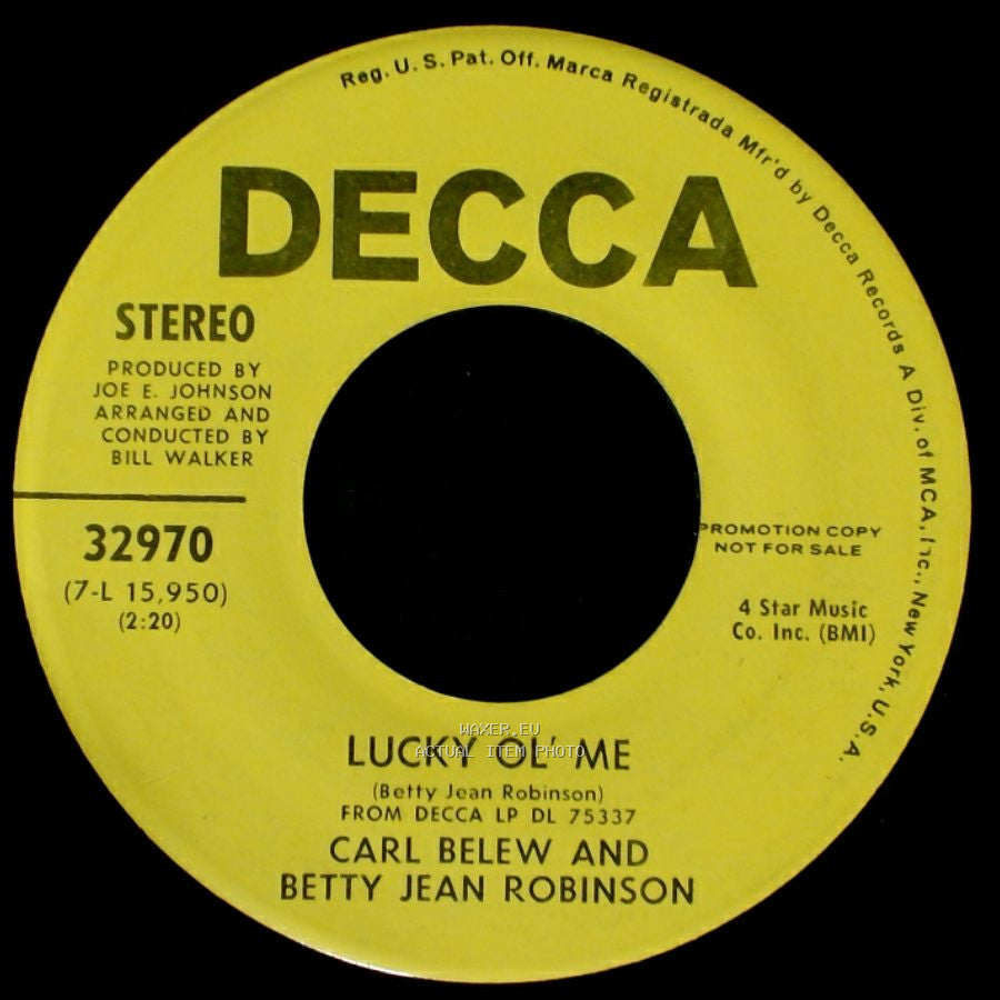 Carl Belew And Betty Jean Robinson - Lucky Ol' Me / You're The One side A