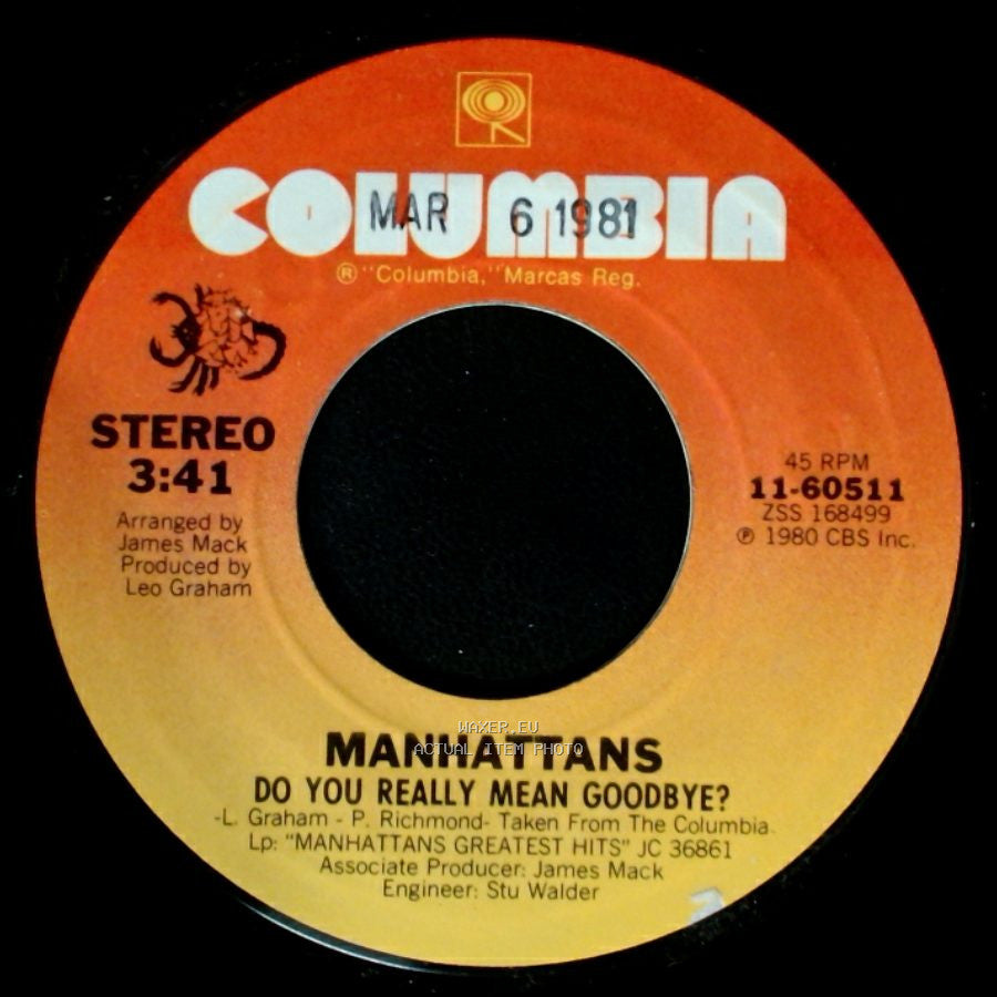 Manhattans - Do You Really Mean Goodbye? / Rendezvous side A